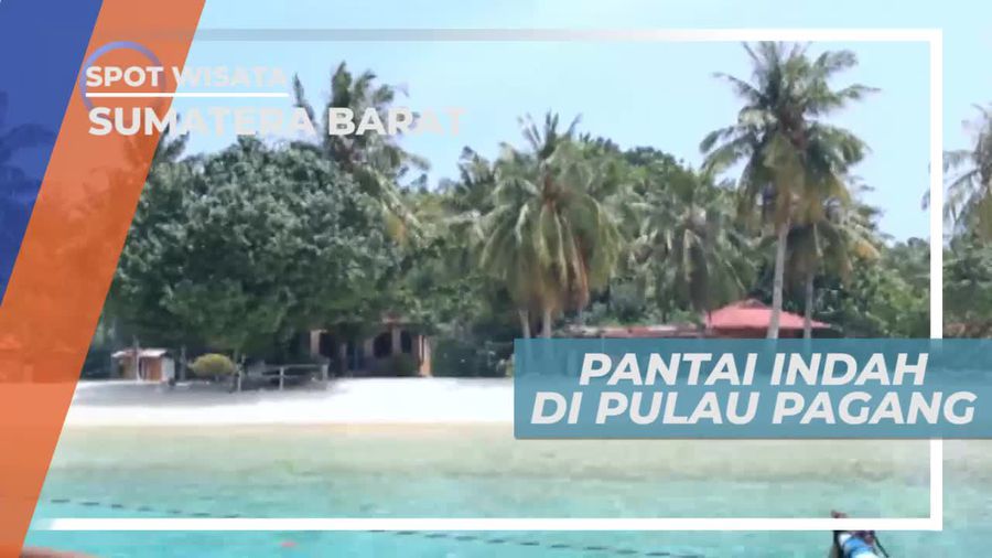 Pagang, Pulau Cantik Dari Pesisir Sumatera Barat