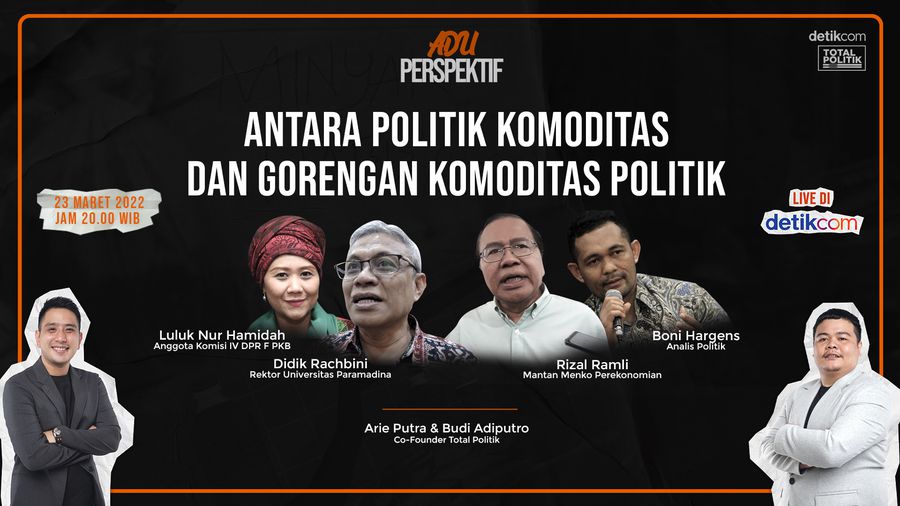 Antara Politik Komoditas dan Gorengan Komoditas Politik