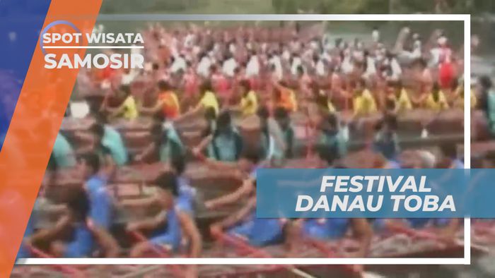Festival Danau Toba, Pesta Kebudayaan Tahunan yang Bertahan Puluhan Tahun, Samosir