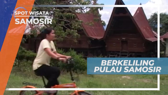 Bersepeda Keliling, Menikmati Indahnya Pulau Samosir