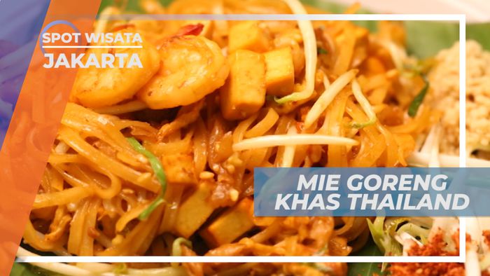 Pad Thai, Mi Goreng ala Thailand dengan Campuran Udang, Jakarta