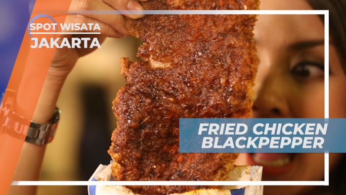 Fried Chicken Blackpepper, Daging Ayam dengan Aroma Pedas Lada Hitam, Jakarta