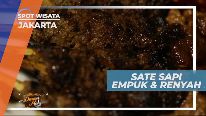 Sate Sapi, Tekstur Daging yang Empuk, Renyah dan Lembut Bikin Ketagihan, Jakarta