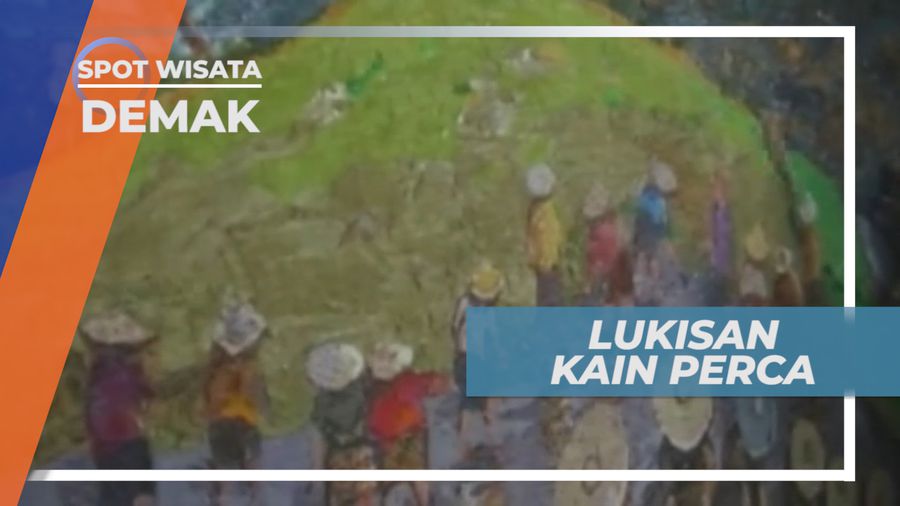 Menyulap Limbah Kain Menjadi Komoditi yang Memiliki Nilai Jual Tinggi, Demak