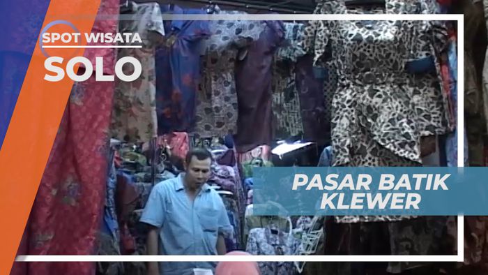 Pasar Klewer, Juntaian Indah Perdagangan Batik Solo