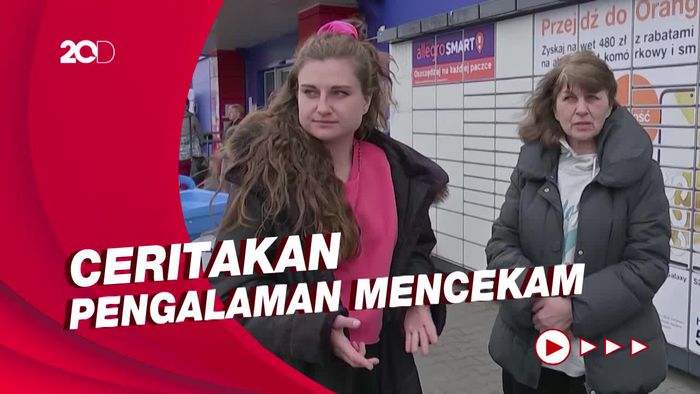 Pengungsi Ukraina di Polandia: Kami Lolos dari Neraka!