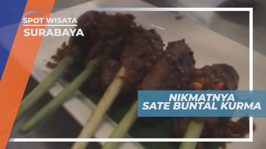 Sate Buntal Kurma, Nikmatnya Olahan Sate Berbahan Kurma, Surabaya