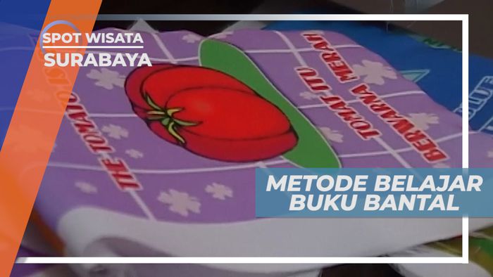 Buku Bantal, Metode Belajar yang Diharapkan Bisa Meningkatkan Tingkat Baca Anak, Surabaya