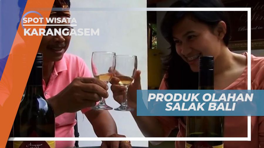 Mengunjungi Pusat Produksi Berbagai Macam Oalahan Buah Salak, Bali