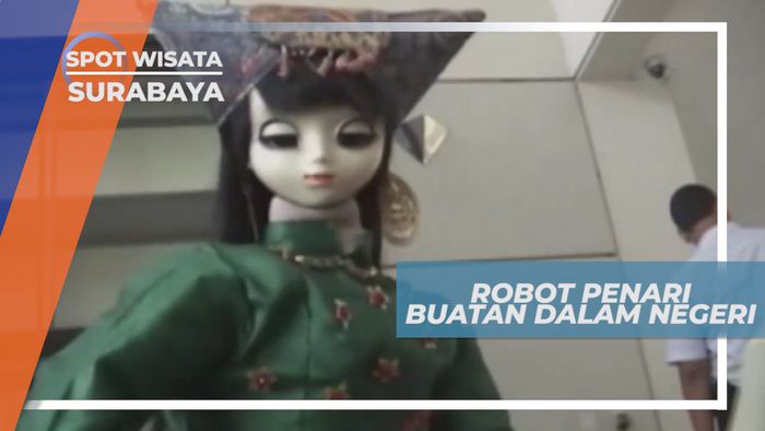 Robot Penari, Teknologi Untuk Memperkenalkan Budaya di Nusantara, Surabaya    