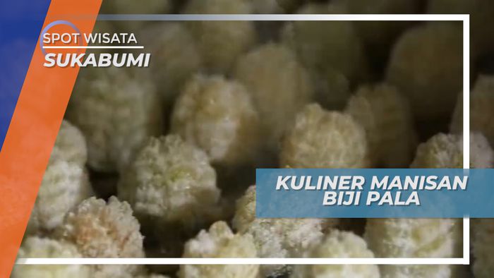 Manisan Biji Pala, Kuliner Lezat Asal Cisaat Sukabumi Jawa Barat