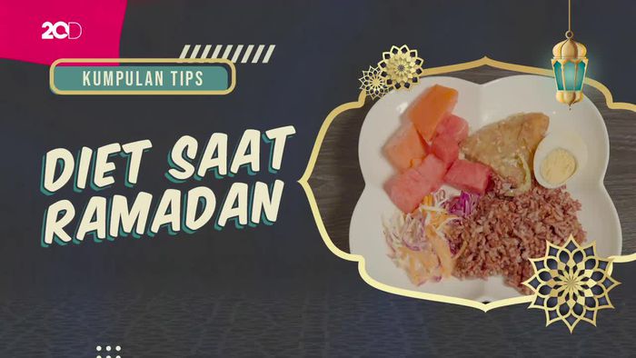 KuTips: Simak Cara Diet Sehat saat Puasa Ala Ahli Gizi!