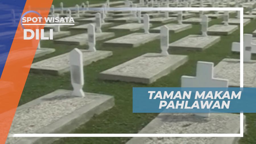 Taman Makam Pahlawan Seroja, Saksi Sejarah Bangsa di Luar Negeri, Dili