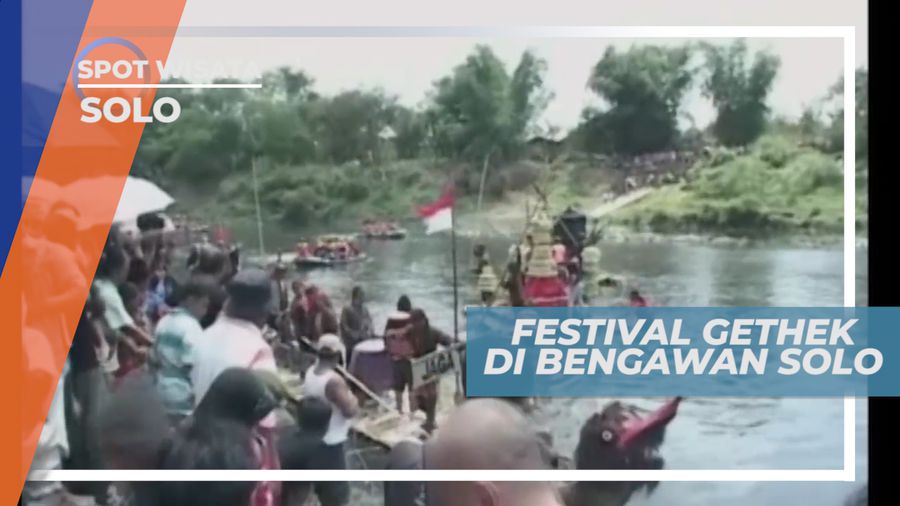Festival Perahu, Tradisi Untuk Mengingat Kejayaan Sungai Bengawan Solo