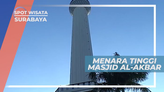 Masjid Al-Akbar, Arsitektur yang Menarik Dengan Menara yang Menjulang Tinggi, Surabaya