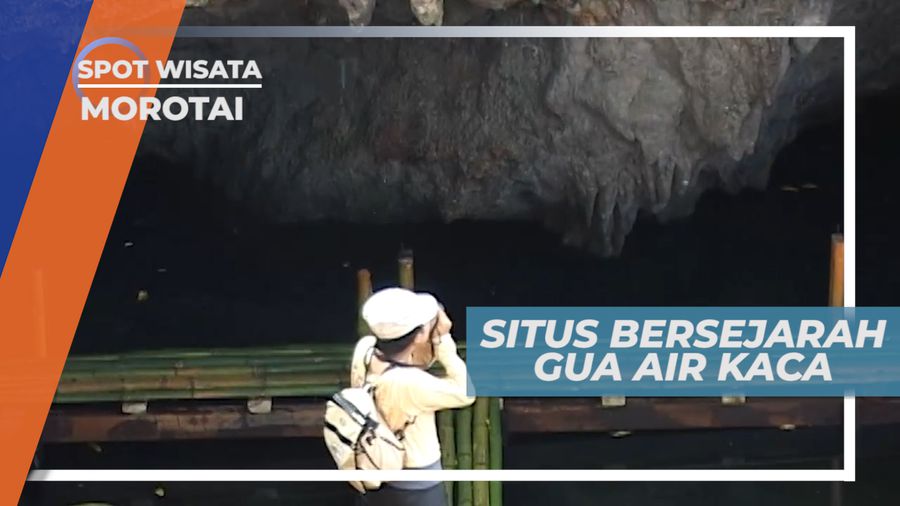 Goa Air Kaca, Situs Bersejarah Sumber Air Minum Pada Masa Perang, Morotai