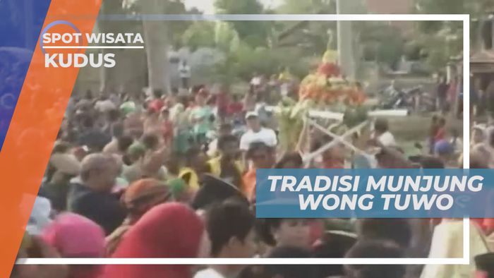 Munjung Wong Tuwo, Simbol Penghormatan Kaum Muda Kepada Orangtua, kudus