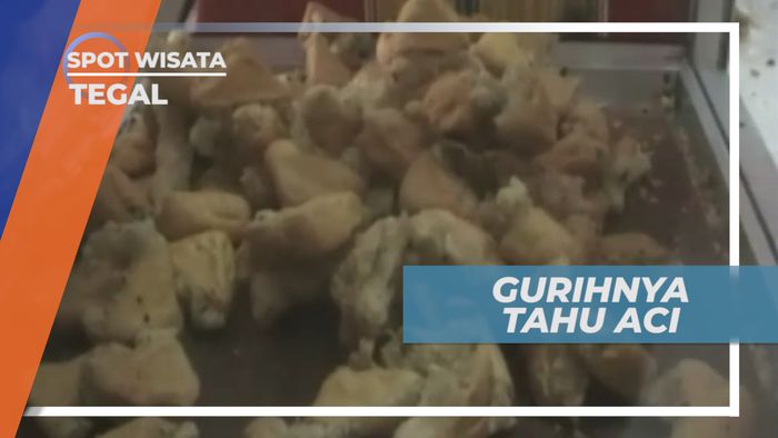 Tahu Aci, Jajanan Khas Bercita Rasa Gurih dan Lezat, Tegal