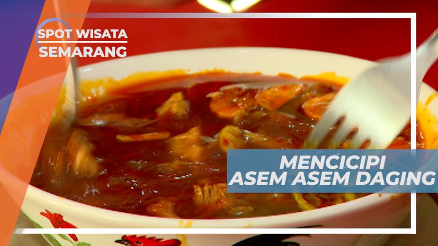 Asem-asem Daging, Kelezatan Daging dengan Kuah Segar, Semarang