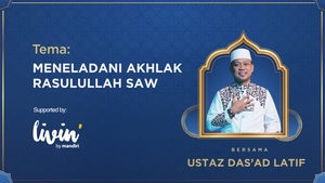 Contoh Tauladan Akhlak Mulia Nabi Muhammad