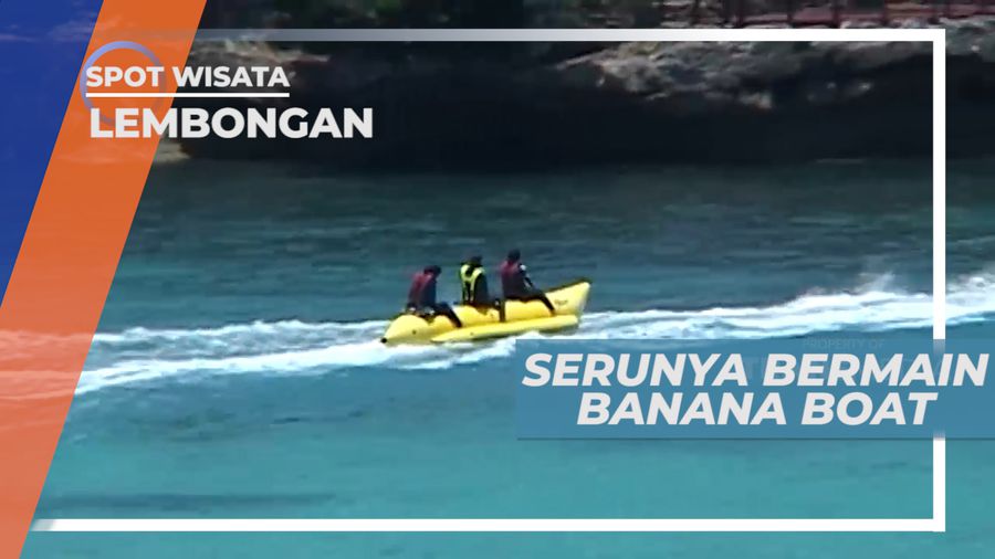 Bermain Banana Boat di Pulau Lembongan Bali