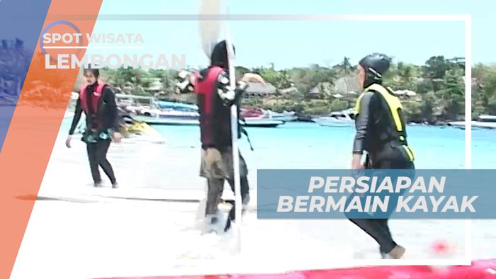 Persiapan Bermain Kayak di Pulau Lembongan Bali