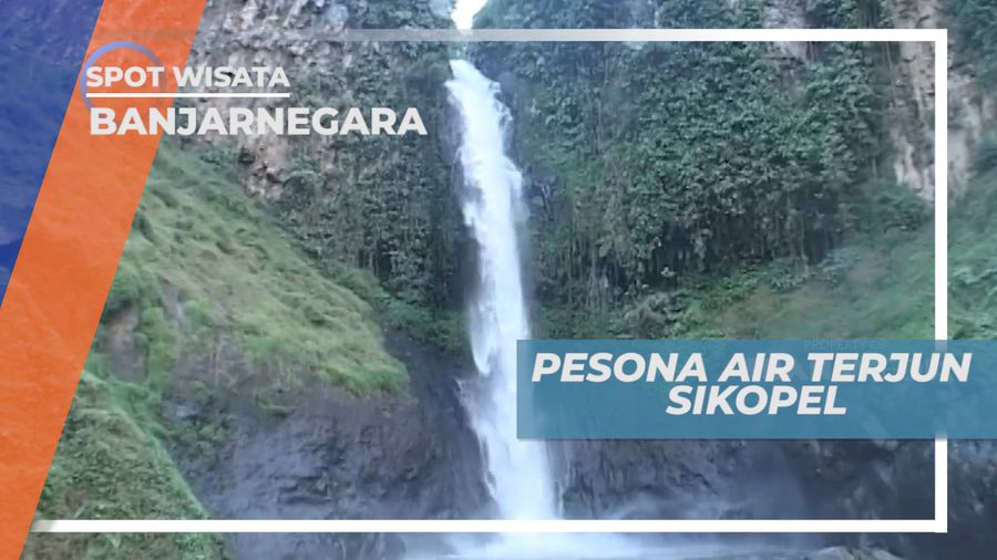 Pesona Keindahan Air Terjun Sikopel Banjarnegara