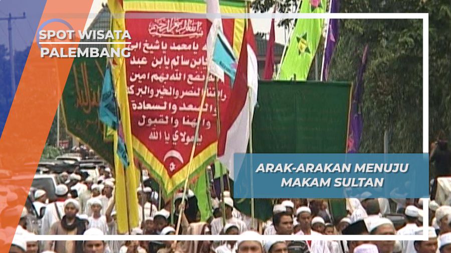 Arak-arakan Menuju Makan Sultan Untuk Ziarah Kubroh, Palembang