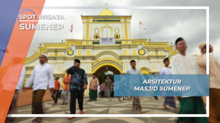 Arsitektur Masjid Kebanggaan Masyarakat Sumenep