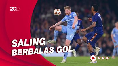 Drama 7 Gol Hiasi Kemenangan Man City atas Real Madrid