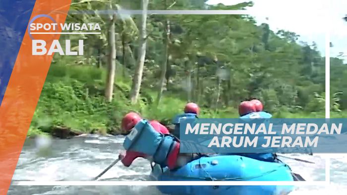 Sungai Telaga Waja, Medan yang Cocok untuk Rafting, Bali