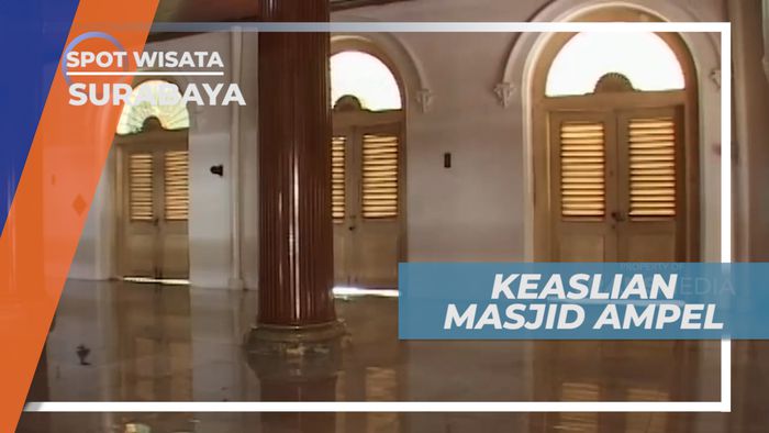 Kemegahan dan Keagungan Masjid Sunan Ampel, Surabaya