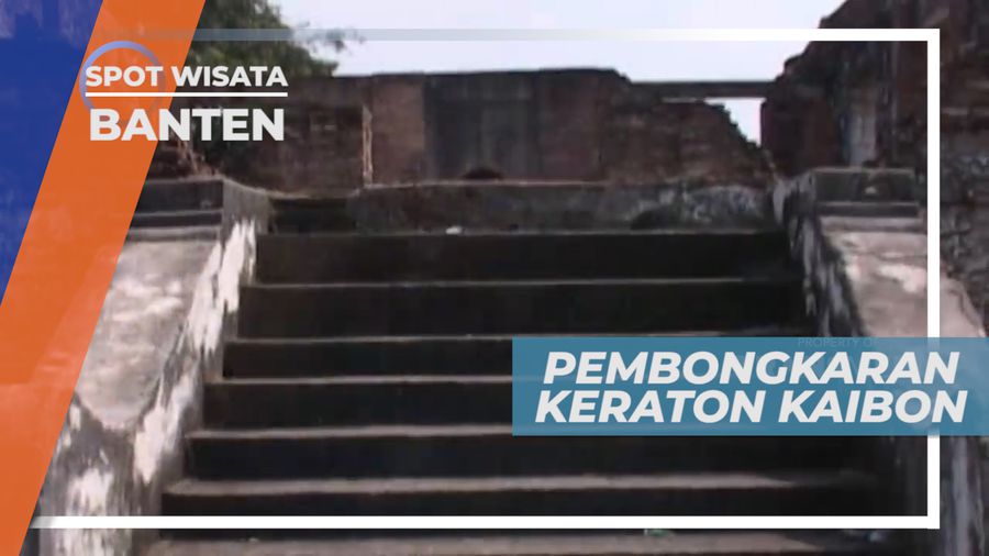Kisah Pembongkaran Keraton Kaibon oleh Belanda, Banten