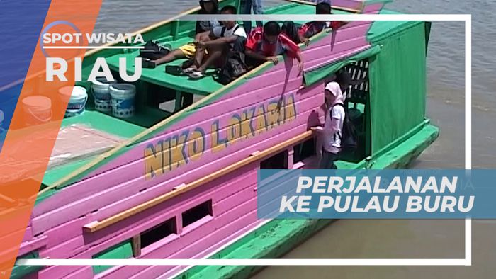Sepenggal Kisah Tentang Pulau Buru, Riau