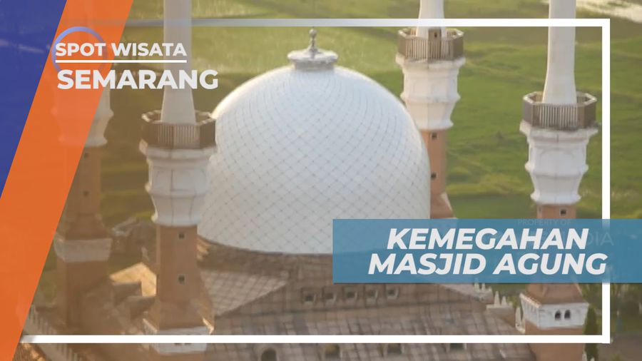 Masjid Agung Jawa Tengah, Kemegahan Arsitektur yang Indah Bergaya Romawi, Arab dan Jawa, Semarang