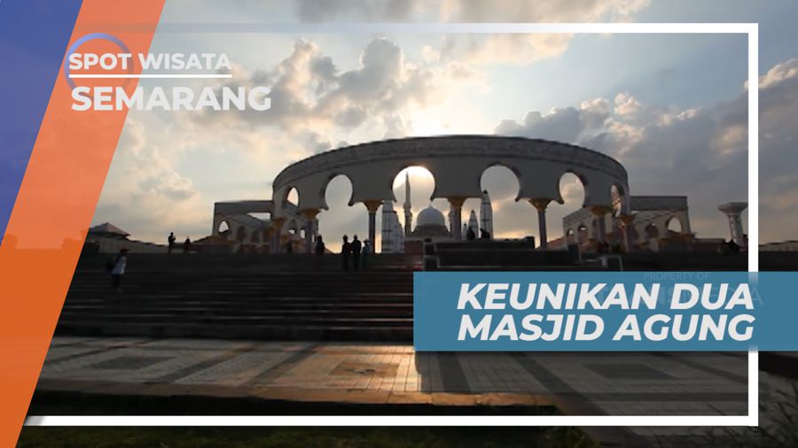 Megahnya Dua Masjid Agung di Semarang, Bukti Berkembangnya Islam di Kota Atlas, Semarang