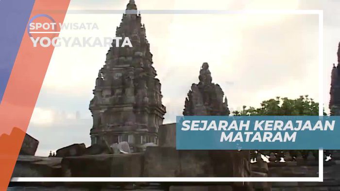Meraba Sejarah Perjalanan Kerajaan Mataram Kuno Menjadi Kerajaan Islam, Yogyakarta