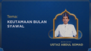 Sambut Bulan Syawal dengan Penuh Kebahagiaan