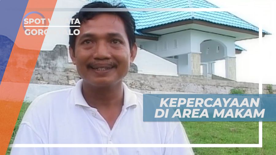 Ju Panggola, Segenggam Tanah Makam Pembawa Berkah, Gorontalo