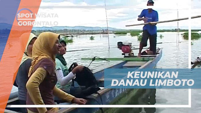 Danau Limboto, Berbagai Keunikan Danau yang Menghidupi Masyarakat Gorontalo