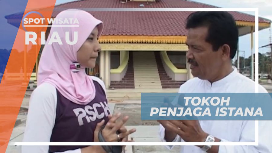 Kerajaan Indragiri, Berbagi Cerita Dengan Tokoh Masyarakat Penjaga Istana, Riau