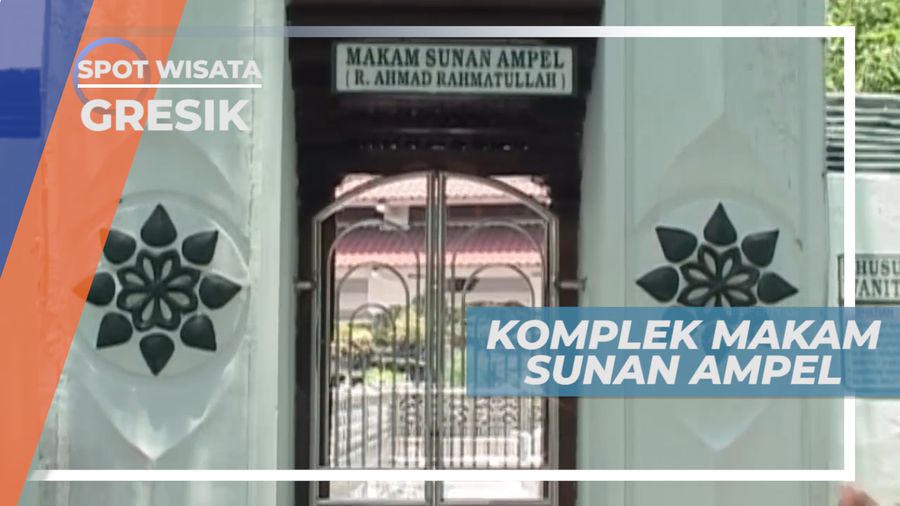 Makam Sunan Ampel yang Berdampingan dengan Sang Bunda, Gresik