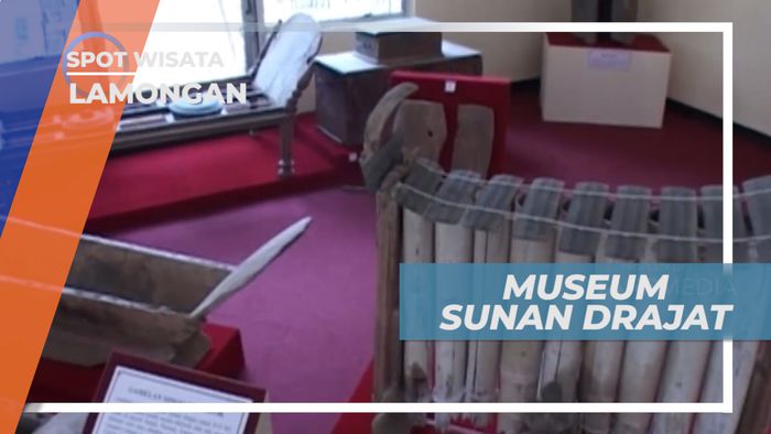 Berbagai Benda Peninggalan Sunan Drajat yang Diabadikan di Museum, Lamongan