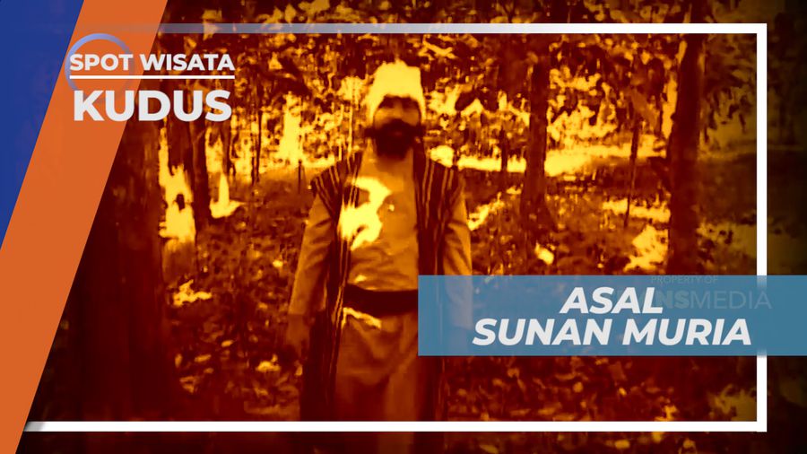 Sunan Muria, Pendakwah Islam Putra dari Sunan Kalijaga, Kudus