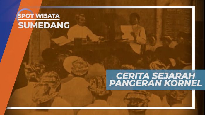 Kisah Kehidupan Pangeran Kornel, Sumedang