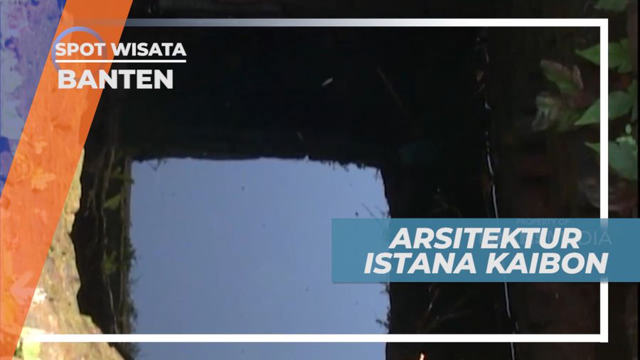 Arsitektur Bergaya Eropa Istana Kaibon Banten