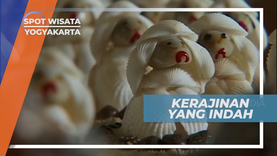 Kerajinan Kerang, Berbagai Bentuk Hiasan dari Pengrajin Wonosari, Yogyakarta