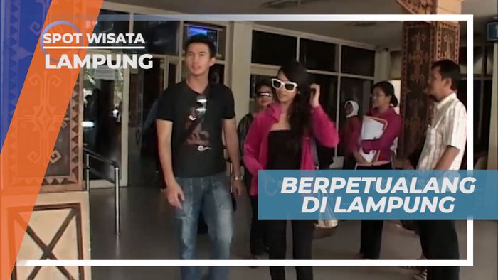 Berpetualang Menjelajahi Tempat Menarik di Lampung