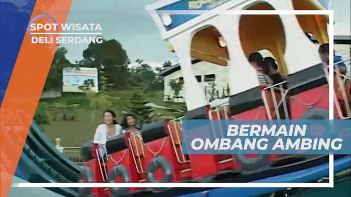 Hill Park, Terombang Ambing di Wahana Pemancu Adrenalin, Deli Serdang