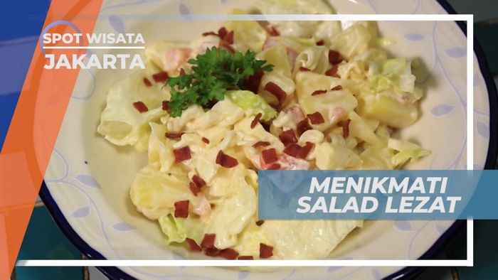 Santap Salad untuk Makanan Pembuka, Jakarta